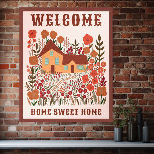 WILLKOMMEN DAHEIM SÜßES ZUHAUSE Farmhouse Blumen I Poster