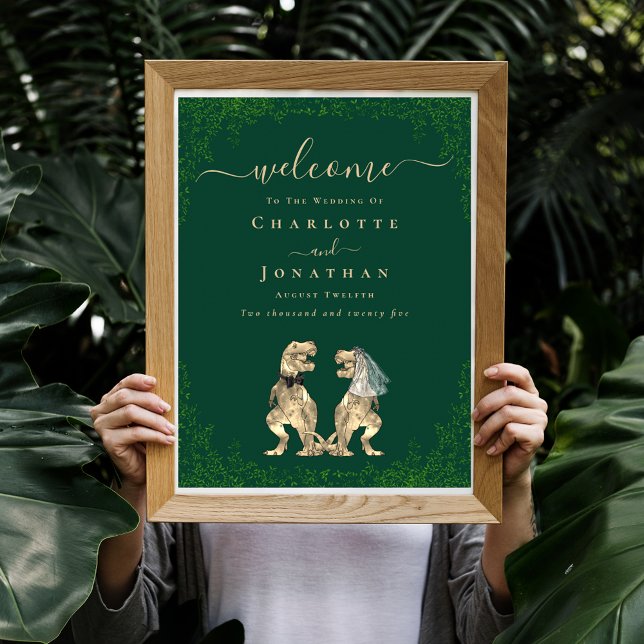 Willkommen Dinosaur Thema Hochzeit Dunkelgrün Poster (Dinosaur themed wedding custom welcome dark green poster with funny T-Rex bride and groom dino)