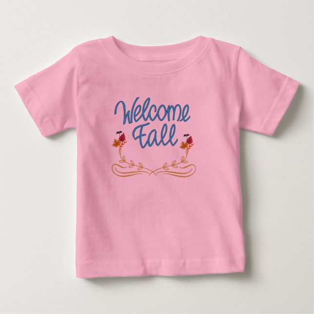 Willkommen Fall Pink Baby T-shirt (Vorderseite)