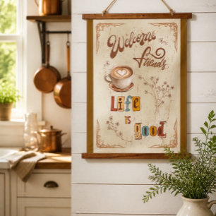 Willkommen Freunde Das Leben ist gut Kaffee & Bo Wandteppich Mit Holzrahmen