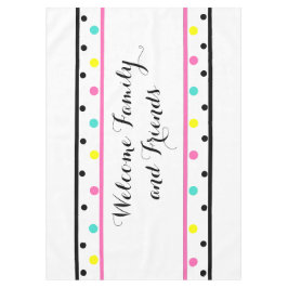Willkommen Freunde Pink Polka Dots Tischdecke