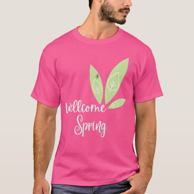 Willkommen Frühling lustig T-Shirt (Vorderseite)