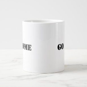 Willkommen / Gehen Sie weg Tasse