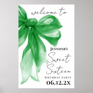 Willkommen Grüner Bogen Kokette Schrift Sweet 16  Poster