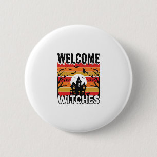 Willkommen Hexen Vintage Halloween Gravur Design Button