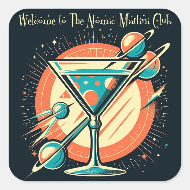 Willkommen im Atomic Martini Club Quadratischer Aufkleber (Vorderseite)
