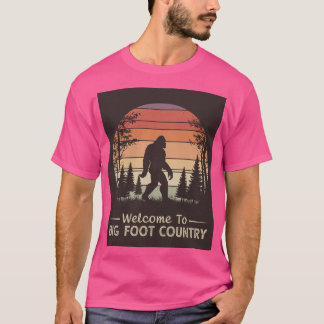 Willkommen im Big Foot Country T - Shirt