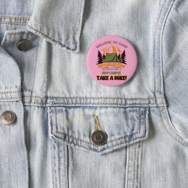 Willkommen im Camp Quitcherbitchin – Glücklicher C Button (Beispiel)