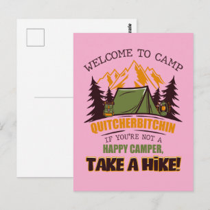 Willkommen im Camp Quitcherbitchin - Glücklicher C Postkarte