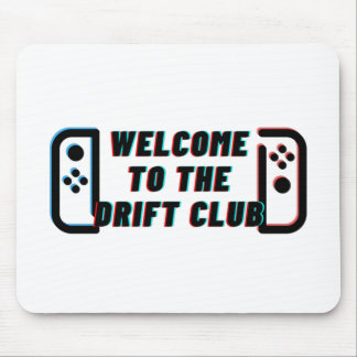 Willkommen im Drift Club Mousepad