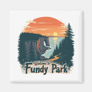 Willkommen im Fundy National Canadian Park Magnet