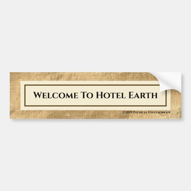 Willkommen im Hotel Earth Autoaufkleber (Vorne)