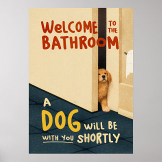 Willkommen im Hundebadzimmer Poster