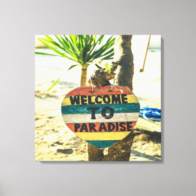 Willkommen im Paradies Beach Ocean Leinwanddruck (Vorderseite)