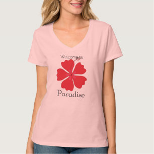 Willkommen im Paradies mit tropischem Hibiskus T-Shirt