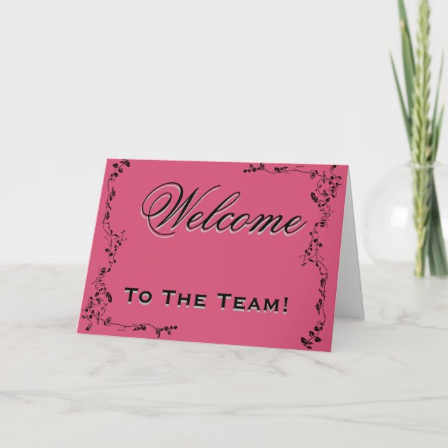 Willkommen im Team Swirl Blumen Schwarz & Rosa Karte (Vorderseite)