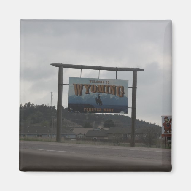 Willkommen im Wyoming Magnet (Vorne)