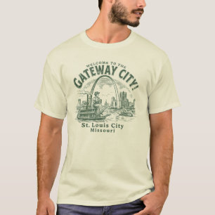 Willkommen in der Gateway City St. Louis City Miss T-Shirt