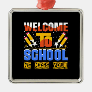 Willkommen in der Schule Wir vermissen dich Ornament Aus Metall
