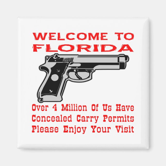 Willkommen in Florida 4 Millionen von uns haben Ge Magnet (Vorne)