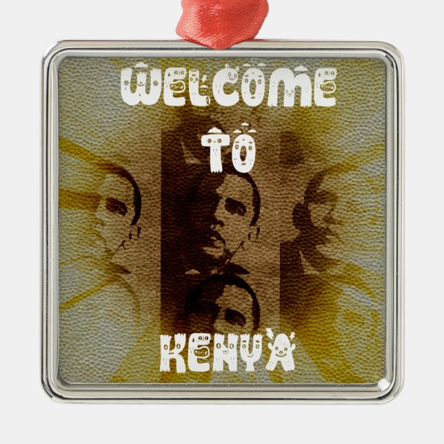 Willkommen in Kenia mit Obama Collage Ornament Aus Metall (Vorne)