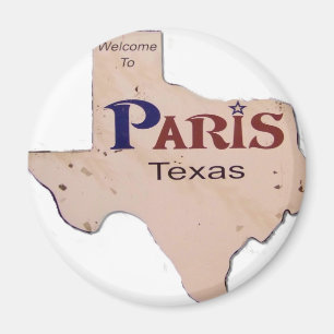 Willkommen in Paris, Texas Magnet