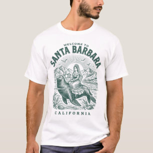 Willkommen in Santa Barbara, Kalifornische Küste T-Shirt