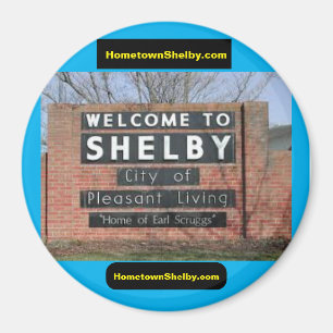 WILLKOMMEN IN SHELBY Magnet