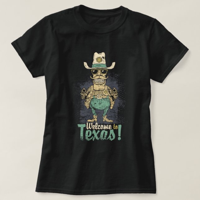 Willkommen in Texas T-Shirt (Design vorne)