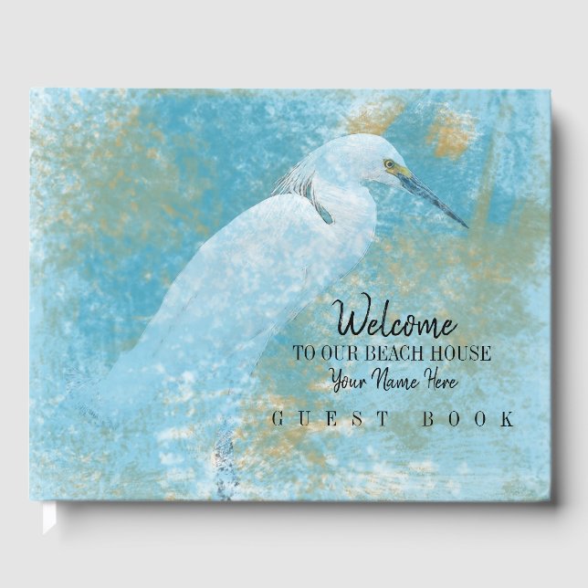 Willkommen in unserem Beach House Snowy Egret Gästebuch (Vorderseite)