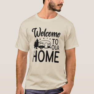 Willkommen in unserem Zuhause – Familienliebe & ge T-Shirt