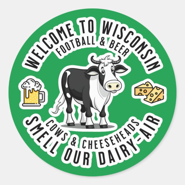 Willkommen in Wisconsin, Riechen Sie unsere Milchl Runder Aufkleber (Vorderseite)
