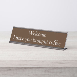 Willkommen Kaffee Liebhaber Lustiges Bürogeschenk Schreibtischnamensplakette