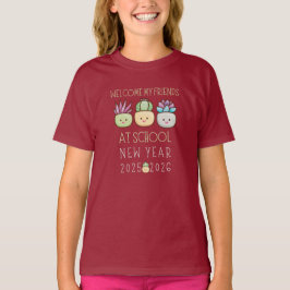 WILLKOMMEN MEINE FREUNDE IN DER SCHULE, NEUES JAHR T-Shirt