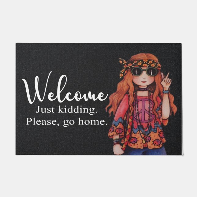 Willkommen nur Kind bitte gehen Zuhause, Geschenk  Fußmatte (Vorderseite)