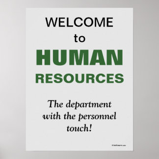 Willkommen Personalwesen Humor Personalbürosignatu Poster