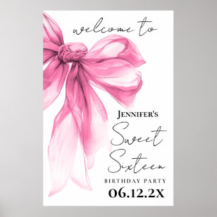 Willkommen Pink Bow Coquette Schrift Süße 16 Party Poster