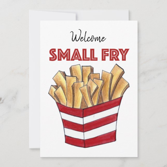 Willkommen Small Fry French Fries New Baby Dusche Einladung (Vorderseite)