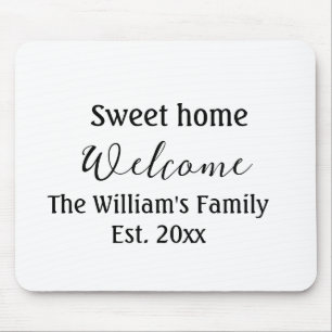 Willkommen süße Heimat Familienname Jahr Est. Text Mousepad