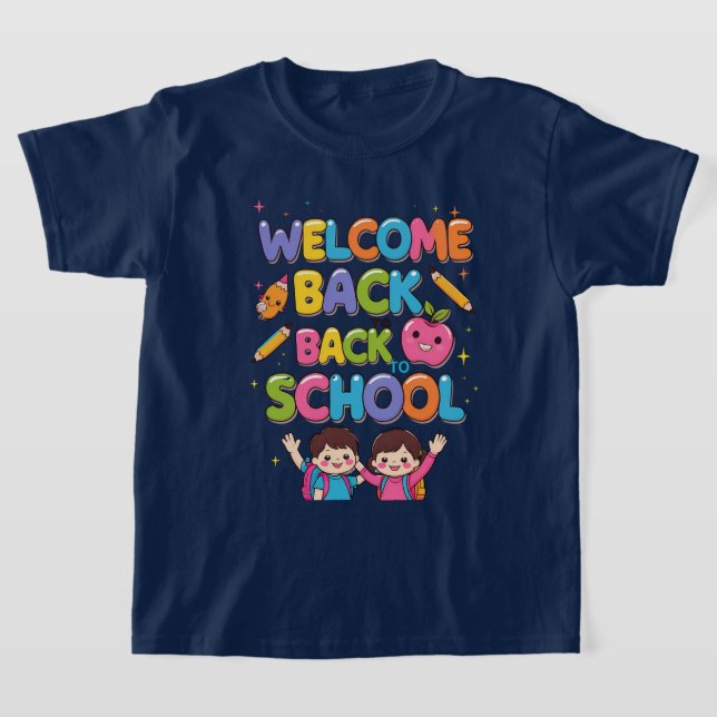 WILLKOMMEN WIEDER IN DIE SCHULE - Farbenfrohe Kind T-Shirt (Ablage )