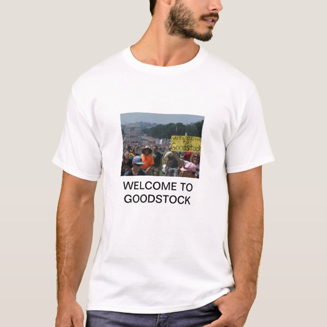 WILLKOMMEN ZU GOODSTOCK T-Shirt (Vorderseite)