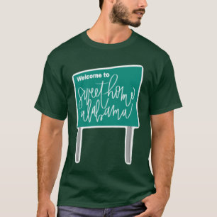 Willkommen Zu Hause Alabama State Schild T-Shirt
