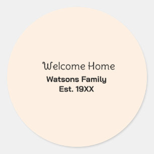 Willkommen zu Hause Familienname gegr. Jahr Gästeh Runder Aufkleber