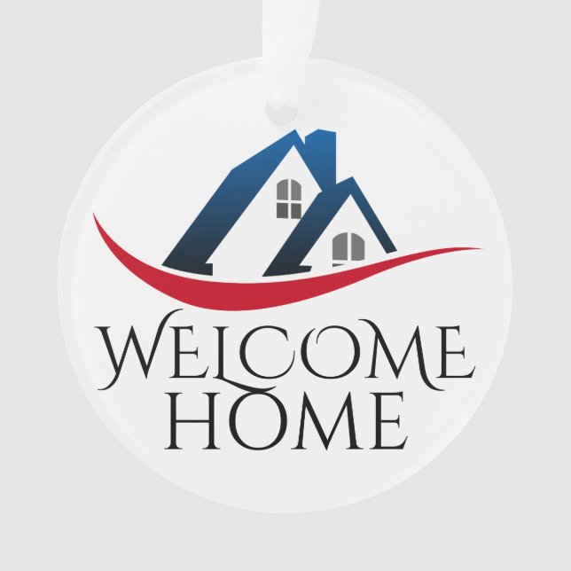 Willkommen zu Hause Ornament (Vorderseite)