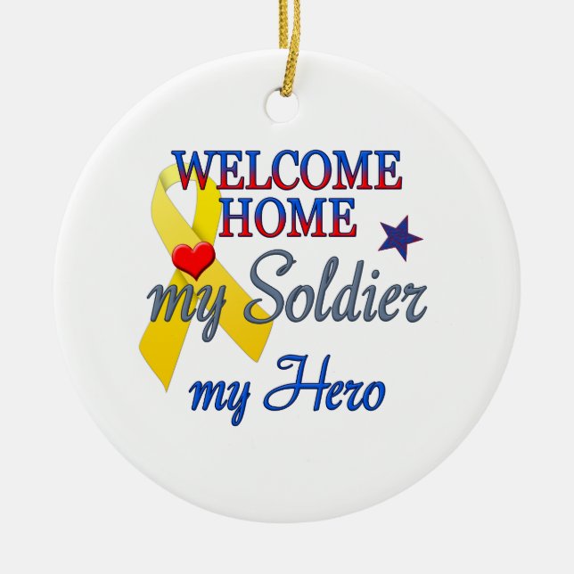 Willkommen Zuhause Mein Soldat, mein Held Keramikornament (Vorne)