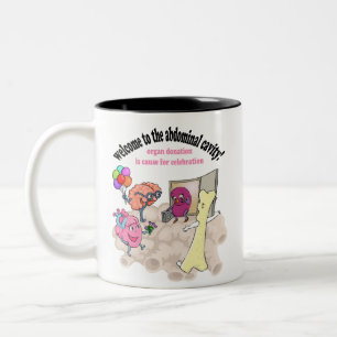 Willkommen zur Bauchhöhle! Zweifarbige Tasse