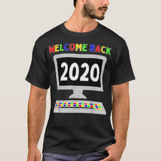 Willkommen zurück 2020 Virtual Learning First Day T-Shirt