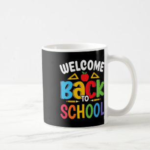 Willkommen Zurück in der Schule Lehrer Schüler Ers Kaffeetasse