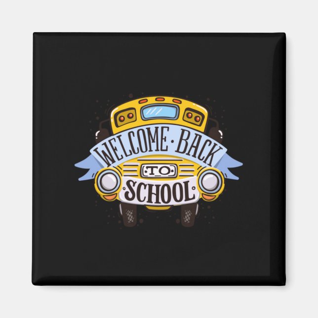 Willkommen zurück in der Schule Magnet (Vorne)
