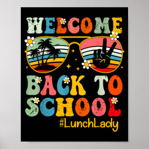 Willkommen zurück in der Schulkantine Arbeiterin L Poster